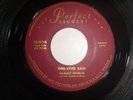 TOMMY SPURLIN: Hang Loose / One-Eyed Sam   7