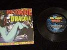 Rob Zombie Dragula 7 Inch Black Vinyl Record with Picture Sleeve