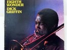 DICK GRIFFIN-THE EIGHTH WONDER ON STRATA-EAST JAZZ LP-ORIGINAL NM, DG, AUTOGRAPH
