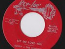 SUNNY AND THE SUNLINERS RUNAWAY LET ME LOVE YOU KEY LOC LATIN SOUL 45 hear