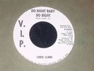 Chris Clark 45 V.I.P. 25031 Do Right Baby Do Right PROMO 1965 Lewis Sisters M-