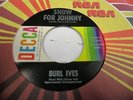 Burl Ives A Holly Jolly Christmas/Snow For Johnny 45 RPM Decca VG+
