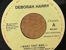 DEBORAH HARRY (DEBBIE HARRY) - I Want That Man / RARE MEXICO RADIO PROMO 45