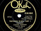 VICTORIA SPIVEY and LONNIE JOHNSON on 1928 Okeh 8744 - Toothache Blues Parts 1&2