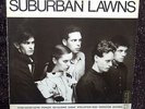 SUBURBAN LAWNS 1981 LP/AVANT-GARDE/ELECTRONIC/PSYCH/PUNK NO WAVE GUITAR GOTH