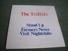 The Triffids - Stand Up 7