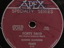 RONNIE HAWKINS 78 Forty Days / One of These Days RARE CANADA Rockabilly APEX