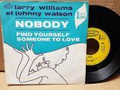 Larry Williams & Johnny Watson ?– Nobody 45T VG++/EX Epic ?– 4-7300