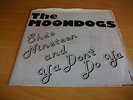THE MOONDOGS - SHES NINETEEN 7