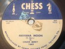 CHUCK BERRY, Havana Moon/You Can't Catch Me 78RPM