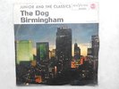 JUNIOR AND THE CLASSICS THE DOG BIRMINGHAM RCA VICTOR 47-9575