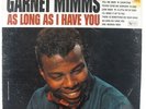 Garnet Mimms - As Long As I Have You LP - United Artists