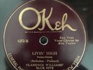 Okeh 8272 Clarence Williams Blue Five LOUIS ARMSTRONG Living High 1925  78 rpm