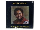 Hilton Felton A man for all reasons Hilton's concept Jazz Soul Rare Private