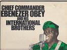 CHIEF COMMANDER EBENEZER OBEY AND INTERNATIONAL BROTHERS UK LP NIGERIA 1973 JUJU
