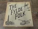 The Fylde Folk - Same 1972 UK LP RAIKES 1st  PRIVATE PRESSING