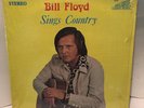 PRIVATE PRESS LP-BILL FLOYD SINGS COUNTRY-AND HE DOES NOT LOOK HAPPY ABOUT IT