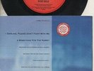 ROSE TATTOO   PETER WELLS   Rare 1990 Aust Promo Only 7