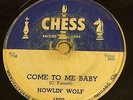 78 rpm early Rock & Roll by Howlin' Wolf  on Chess 1607 grade VG VG+