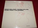 MUSIC FROM TWO BASSES BARRE PHILLIPS DAVID HOLLAND ECM 1011 ST LP