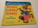 JIMMY DURANTE , YANKEE DOODLE BUNNY,PS+45, /MITCH MILLER ORC. PS ex+ [8.6 R VG