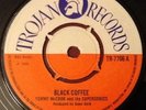 TOMMY McCOOK And The SUPERSONICS - Black Coffee. UK Trojan 45'. Rocksteady 69 NM