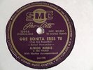 Alfredo Mendez Latin 78rpm SMC #1244 Que Bonita Eres Tu (bolero)