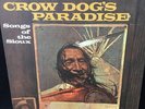 Crow Dog's Paradise Songs Of The Sioux 1971 Vinyl LP Elektra Records EKS 74091