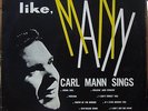 CARL MANN Sings Like Mann RARE & SCARCE Edition Rockabilly LP BRAZIL