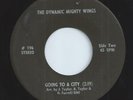 THE DYNAMIC MIGHTY WINGS gospel funk GOING TO A CITY northern soul 45 HEAR