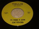 SAM FLETCHER NORTHERN SOUL 45 