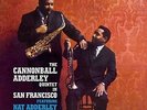 Adderley, Cannonball-In San Francisco Ft. Bobby Timmons (1  VINYL NEU