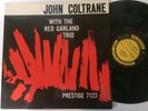 JOHN COLTRANE - w/ RED GARLAND TRIO - PRESTIGE 7123 446 W 50TH DG RVG VG++//NM//