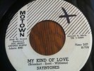 Motown  I Know How It Feels / My Kind Of Love  Satintones 45 7