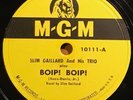 RARE Slim Gaillard Trio-Boip Boip/Bartender's Just Like A Mother MGM 10111 jazz