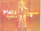P NK (PINK) Trouble PICTURE SLEEVE 7
