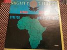Mighty Threes Africa Shall Stretch Forth Her Hand LP Listen