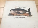 JOHN TAVENER - THE WHALE - APPLE FIRST PRESSING SAPCOR 15 - 1G/1G
