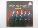 THE 5 FIVE KEYS ON STAGE 1957 ORIGINAL MONO LP CAPITOL T 828 R&B DOOWOP
