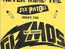 The Gizmos - Never Mind The Sex Pistols - Heres The Gizmos. US 1978 EP+ Inlay