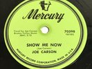 Joe Carson - Don't Enter - Show Me Now 78 Record 70398 Mercury Hillbilly RARE