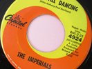 THE IMPERIALS I'm Still Dancing 45 CAPITOL POPCORN NORTHERN SOUL EX MINT-