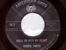 Northern Soul USA Original - Bobbie Smith - Walk On Into My Heart ?Hear?