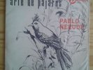 ANGEL PARRA/ PABLO NERUDA - Arte De Pajaros RARE CHILE FIRST 1966 Victor Jara NM