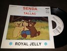 ROYAL JELLY - TALLAC / SENDA ex  MEXICO PROMO 45  TV CARTOON GUIDO & DE ANGELIS