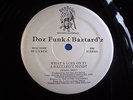 DOZ FUNKY BAZTARD'Z - WHAT'S GOIN ON - RARE RANDOM RAP 12