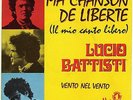 LUCIO BATTISTI MA CHANSON DE LIBERTE / VENTO NEL VENTO FRENCH 45 SINGLE