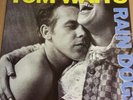 TOM WAITS - RAIN DOGS, EUROPEAN IMPORT LP BLACK VINYL NEW