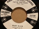 Rare Teen Rockabilly 45 - Mary Klick-I'm Gonna Catch You Baby, WLP - *LISTEN* EX