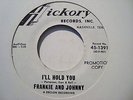 FRANKIE AND JOHNNY I'LL HOLD YOU HICKORY DEMO 2ND ISSUE NORTHERN SOUL